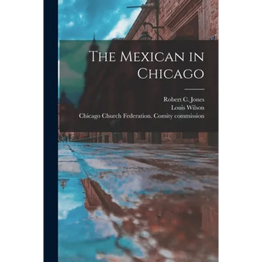 The Mexican in Chicago