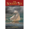 The Sought Six: The Secret of Inferno Rock