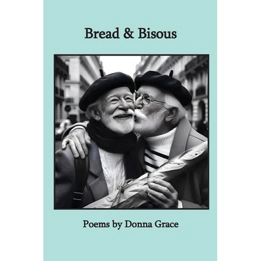 Bread & Bisous