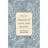 Chains of Love and Beauty: The Diary of Michael Field