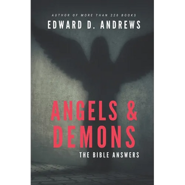 Angels & Demons: The Bible Answers