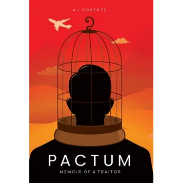 Pactum: Memoir of a Traitor