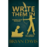 Write Them In: Taking Your Readers on a Hero's Journey