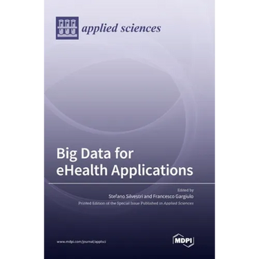 Big Data for eHealth Applications