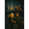 Fear Unleashed