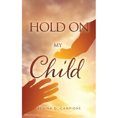 Hold on My Child