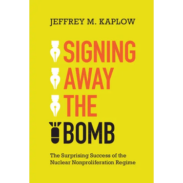 Signing Away the Bomb