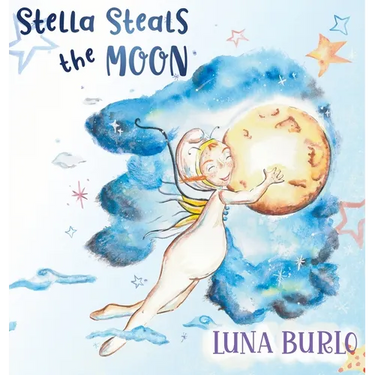 Stella Steals the Moon: A riotous rhyming picture book for children curious about science and outer space.