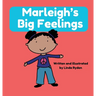 Marleigh's Big Feelings