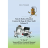 Nuts & Bolts of Rodent Control & Bugs & Other Stuff: Volume II
