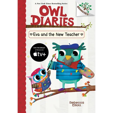 Eva and the New Teacher: A Branches Book (Owl Diaries #21)