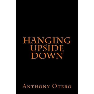 Hanging Upside Down