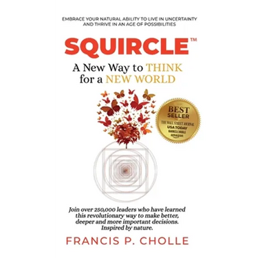 Squircle: A New Way to THINK for a NEW WORLD