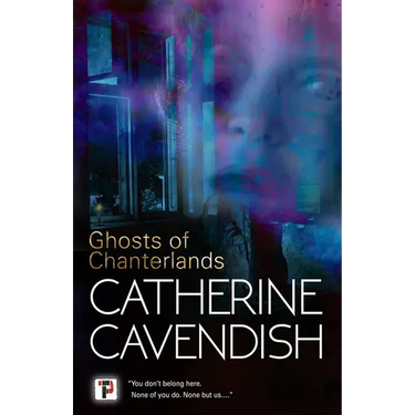 Ghosts of Chanterlands