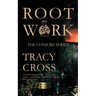 Rootwork