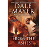 From the Ashes: A Psychic Visions Novel