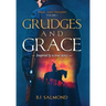 Grudges and Grace
