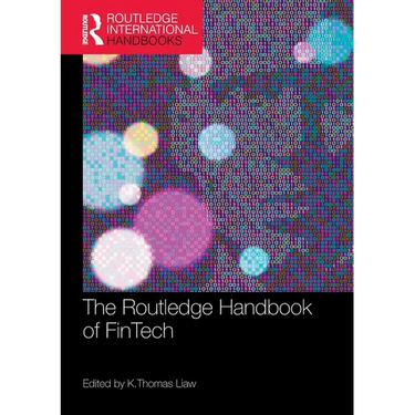 The Routledge Handbook of FinTech