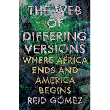 The Web of Differing Versions: Where Africa Ends and America Begins