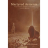 Martyred Armenia
