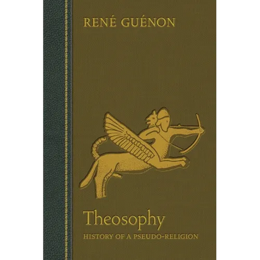 Theosophy: History of a Pseudo-Religion