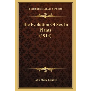 The Evolution Of Sex In Plants (1914)