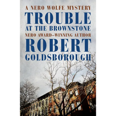 Trouble at the Brownstone