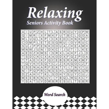 Relaxing Seniors Activity Book: With Easy Puzzles, Activities, Brain Games