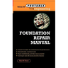 Foundation Repair Manual