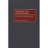 Transitions from Authoritarianism: The Role of the Bureaucracy