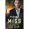 Near Miss