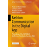 Fashion Communication in the Digital Age: Proceedings of the Factum 25 Conference, Stockholm, Sweden, 2025