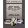 Abraham W. Bolden, Petitioner, V. United States. U.S. Supreme Court Transcript of Record with Supporting Pleadings