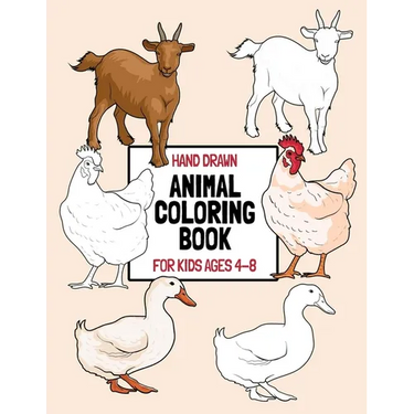 Hand Drawn Animal Coloring Book For Kids Ages 4-8: Large Print Coloring Pages For Young Children And Toddlers