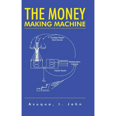 The Money Making Machine