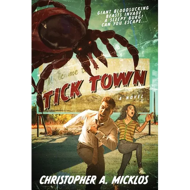 Tick Town