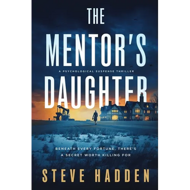The Mentor's Daughter: A Psychological Suspense Thriller