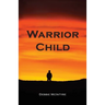 Warrior Child