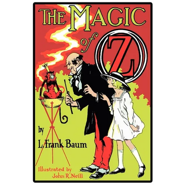 The Magic of Oz