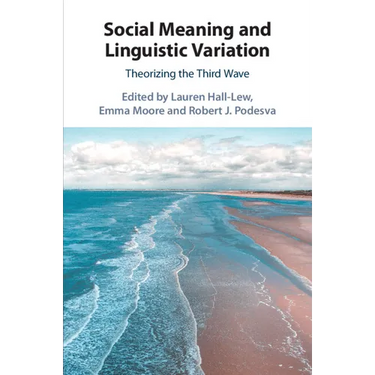 Social Meaning and Linguistic Variation