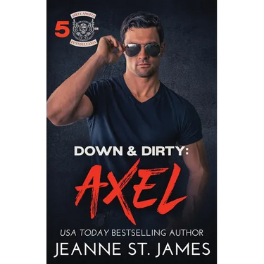 Down & Dirty - Axel