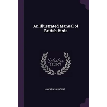 An Illustrated Manual of British Birds