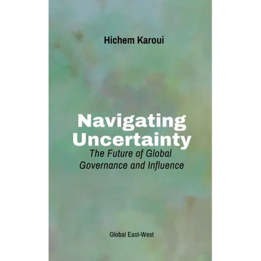 Navigating Uncertainty: The Future of Global Governance and Influence