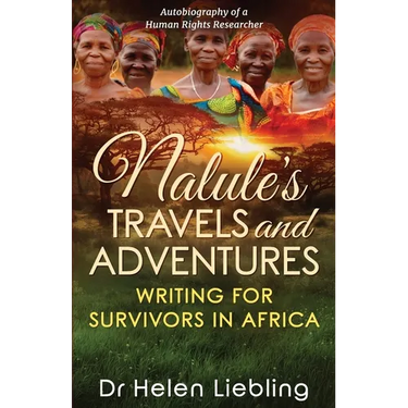 Nalule's Travels and Adventures: Writing for Survivors in Africa
