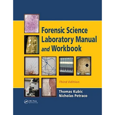 Forensic Science Laboratory Manual and Workbook