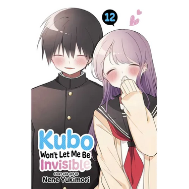 Kubo Won't Let Me Be Invisible, Vol. 12