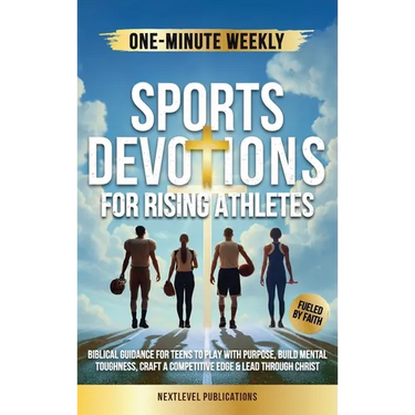 One-Minute Weekly Sports Devotions for Rising Athletes