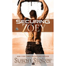 Securing Zoey