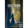 The Executioner of Yrecep Forest