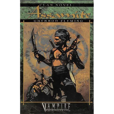 Clan Novel Assamite: Book 7 of The Clan Novel Saga